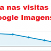 Blogs perdem visitas por conta de mudanças no Google Imagens